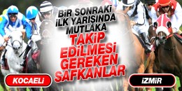 13  Aralık Cuma  Günü İzmir-Kocaeli  İlk yarışında takip edilmesi gereken safkanlar