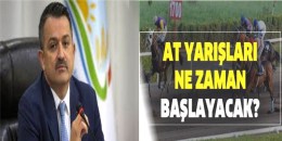 T.C Tarım ve Orman Bakanı Bakir Pakdemirli canlı yayında At Yarışları ne zaman başlıyacağını, Atsahipleri, Jokeyler, için ne dedi
