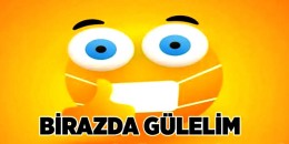 BİRAZDA GÜLELİM