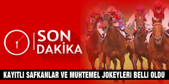 GR-1 Tarım ve Orman Bakanlığı Koşusu'na kayıtlı safkanlar ve muhtemel jokeyleri belli oldu