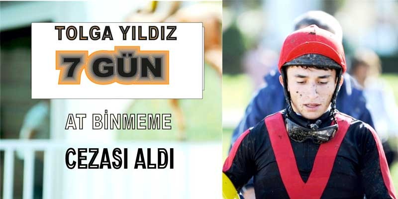 Jokey Tolga Yıldız safkana 7 kırbaç vurdu 7gün at binmeme cezası aldı yarışıda dördüncü bitirdi