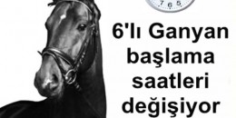 6’lı Ganyan başlama saatleri değişiyor