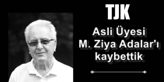 TJK Asli Üyesi M. Ziya Adalar'ı kaybettik