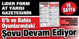 Liderform'un 6'lı ve Bahis Oyunlarındaki Şovu Devam Ediyor!!!