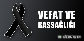 VEFAT ve BAŞSAĞLIĞI
