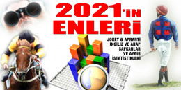 2021'iN ENLERi &quot;01.01.2021 - 31.12.2021&quot; Tarihleri Arası Türkiye Geneli Jokey - Apranti - Aygır İstatistikleri
