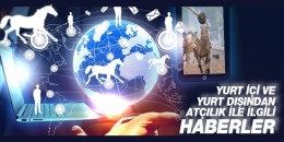 Yurtiçi ve Yurt Dışından Atçılık ile İlgili Haberler